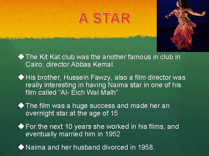 A STAR u The Kit Kat club was the another famous in club in