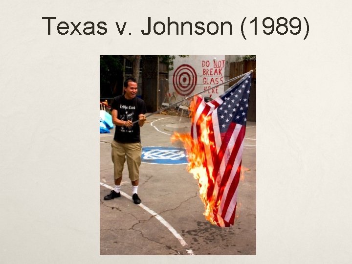 Texas v. Johnson (1989) 