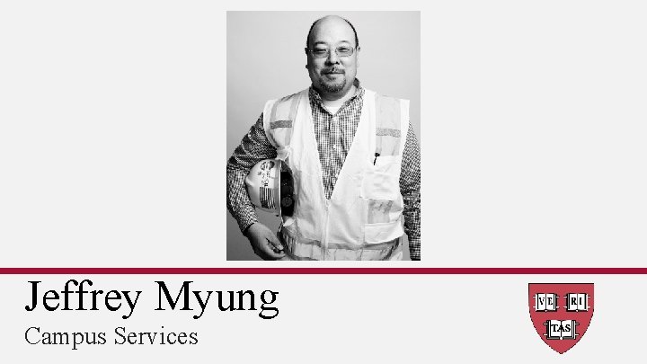 Jeffrey Myung Campus Services 