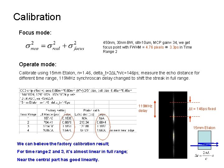 Calibration Focus mode: 450 nm, 30 nm BW, slit=10 um, MCP gain= 34, we