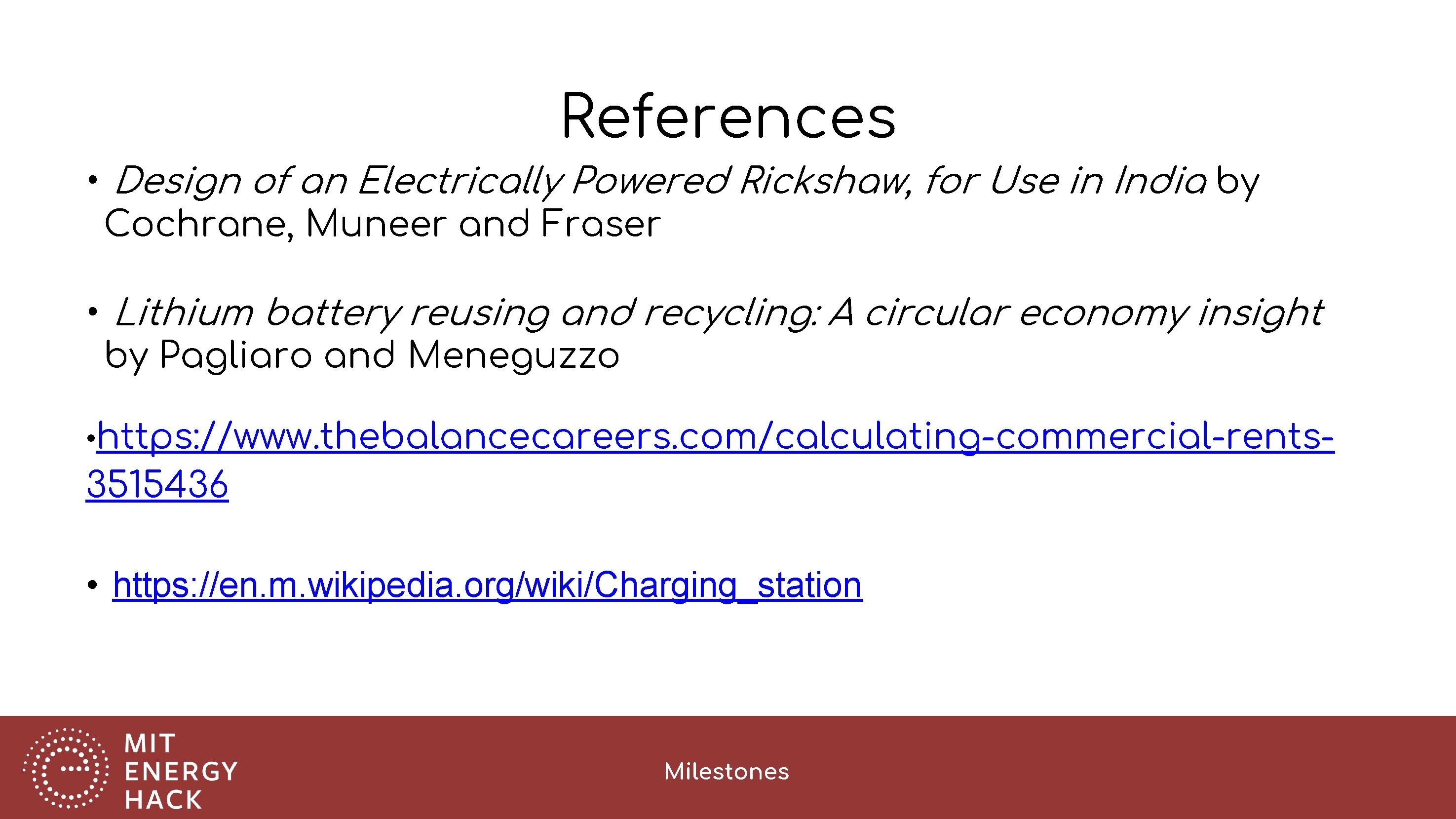 References • Design of an Electrically Powered Rickshaw, for Use in India by Cochrane,