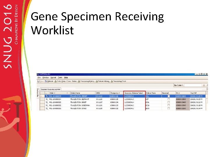 Gene Specimen Receiving Worklist 