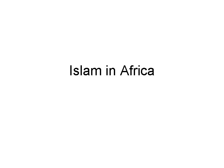 Islam in Africa 