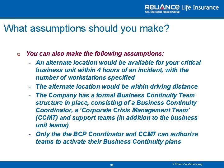 What assumptions should you make? q You can also make the following assumptions: An