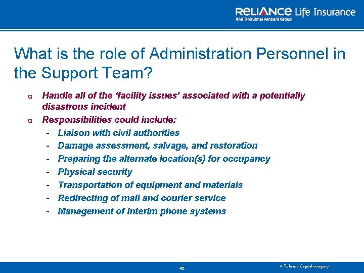 What is the role of Administration Personnel in the Support Team? q q Handle