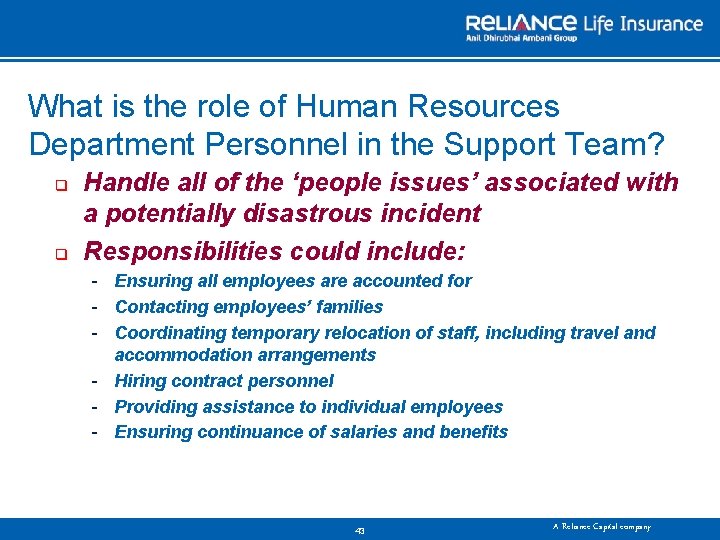 What is the role of Human Resources Department Personnel in the Support Team? q