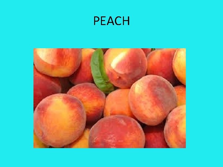 PEACH 