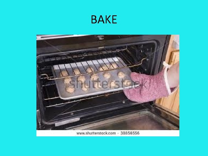 BAKE 