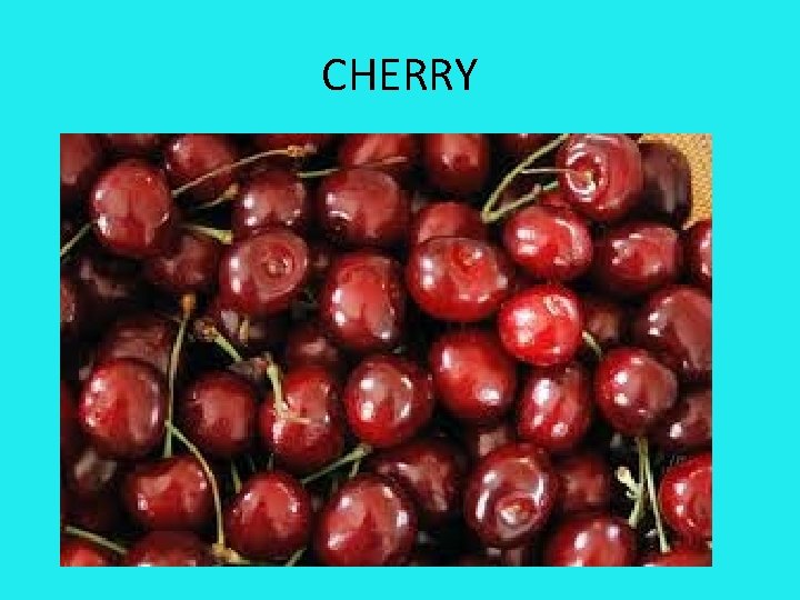 CHERRY 