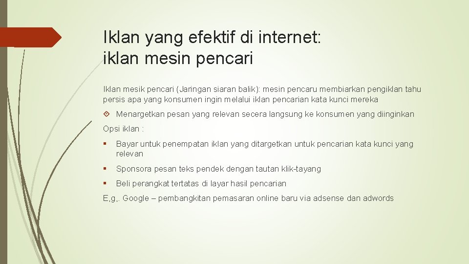 Iklan yang efektif di internet: iklan mesin pencari Iklan mesik pencari (Jaringan siaran balik):