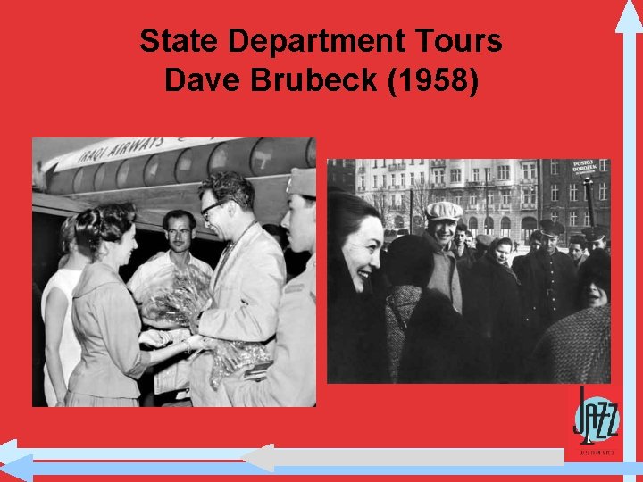 State Department Tours Dave Brubeck (1958) 