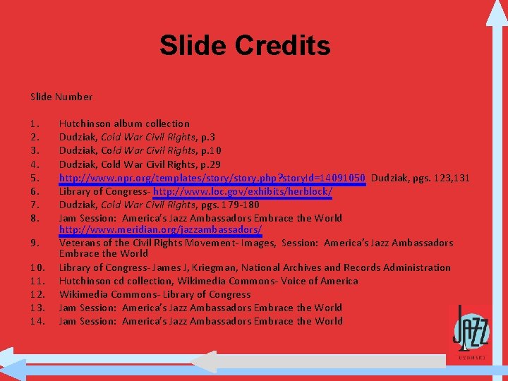 Slide Credits Slide Number 1. 2. 3. 4. 5. 6. 7. 8. 9. 10.