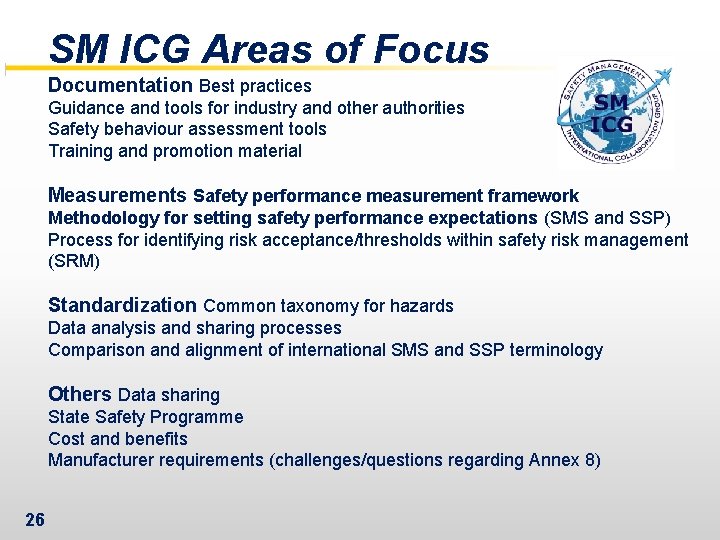 SM ICG Areas of Focus Documentation Best practices Guidance and tools for industry and