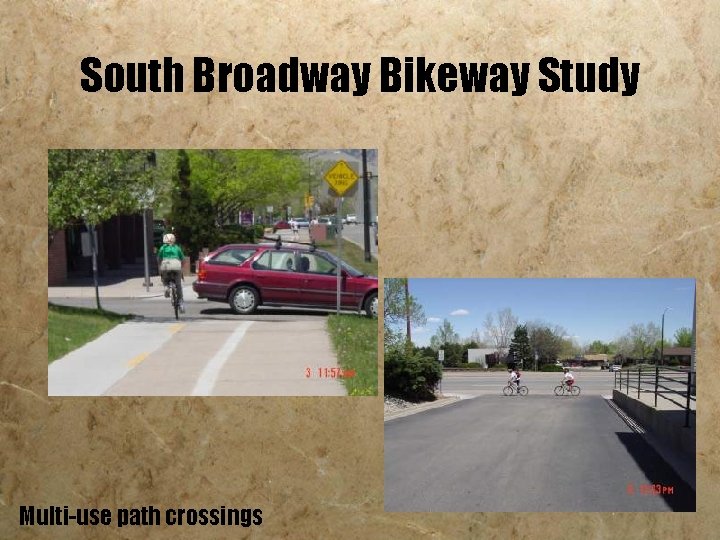 South Broadway Bikeway Study Multi-use path crossings 