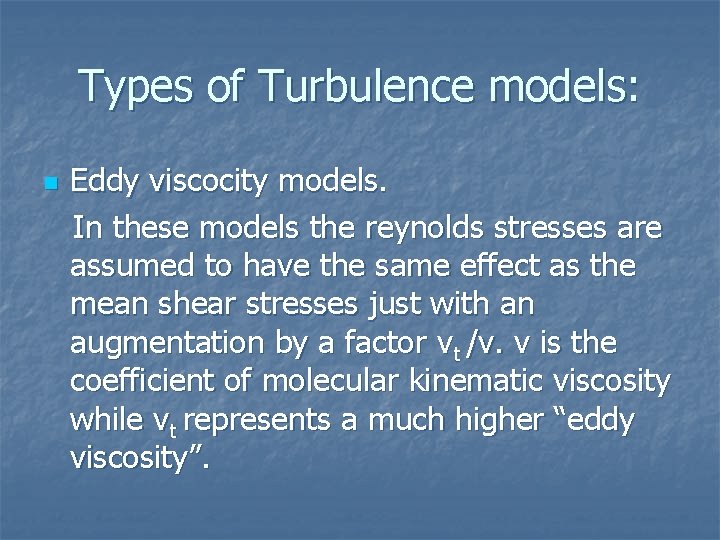 A new formulation for turbulent eddy viscosity based