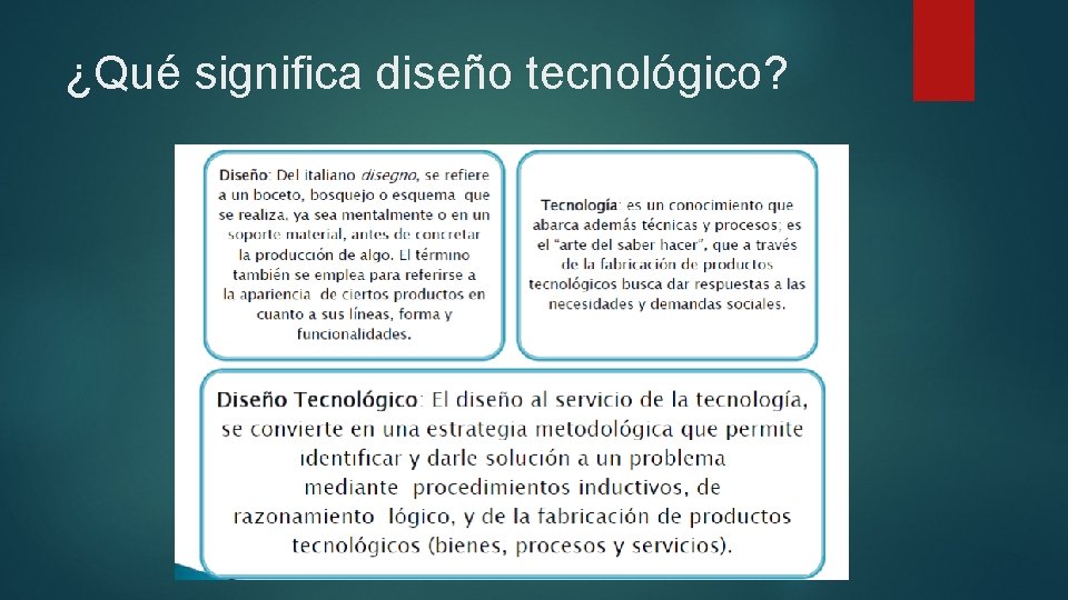 ¿Qué significa diseño tecnológico? 
