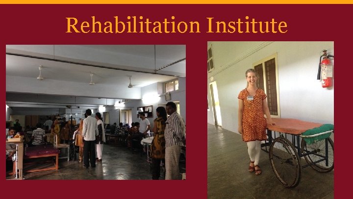 Rehabilitation Institute 