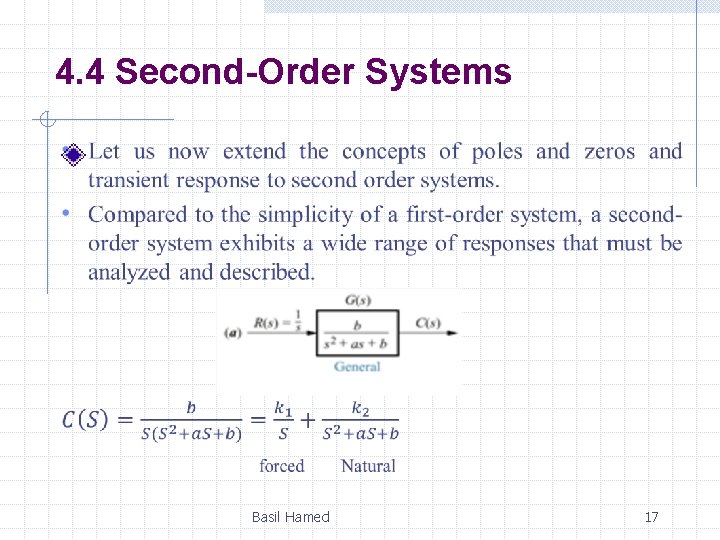 4. 4 Second-Order Systems Basil Hamed 17 