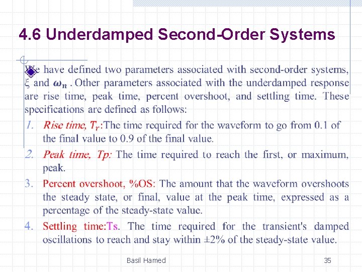 4. 6 Underdamped Second-Order Systems Basil Hamed 35 