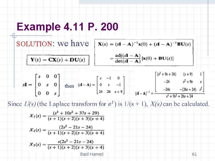 Example 4. 11 P. 200 SOLUTION: we have then Basil Hamed 61 