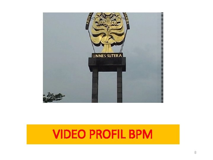 VIDEO PROFIL BPM 8 