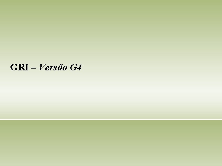 GRI – Versão G 4 