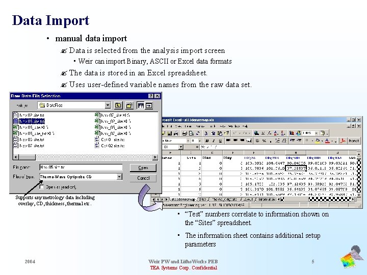 Data Import • manual data import ? Data is selected from the analysis import