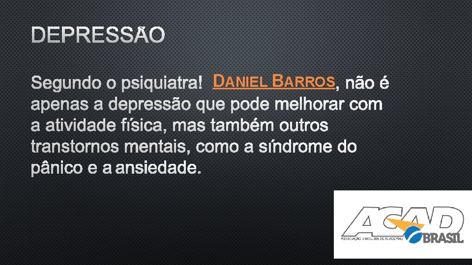 DEPRESSÃO DANIEL BARROS 