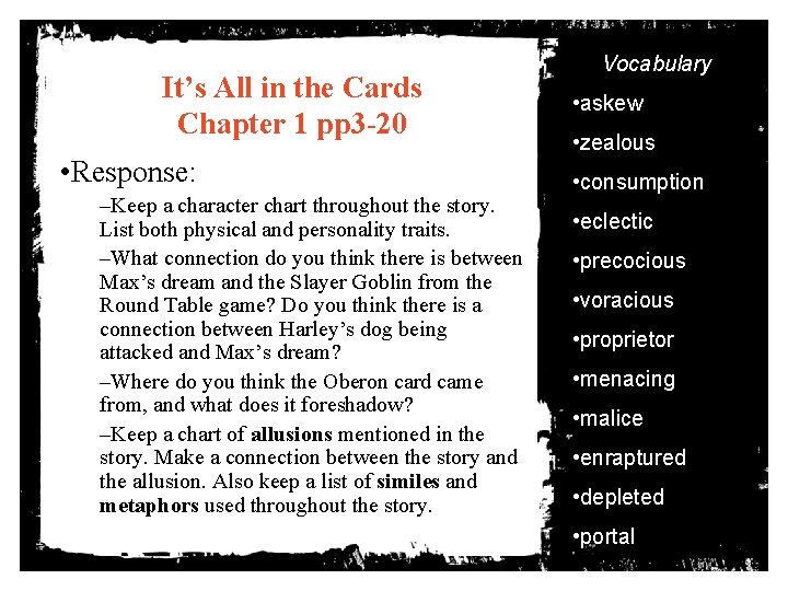 It’s All in the Cards Chapter 1 pp 3 -20 • Response: –Keep a
