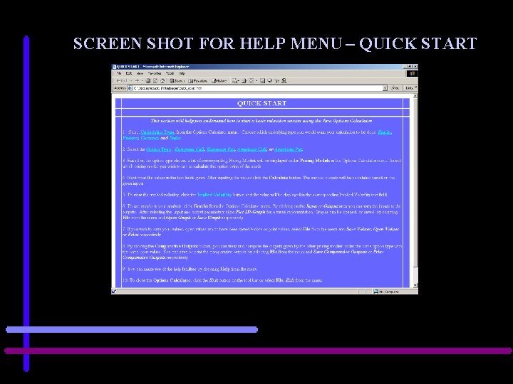 SCREEN SHOT FOR HELP MENU – QUICK START 