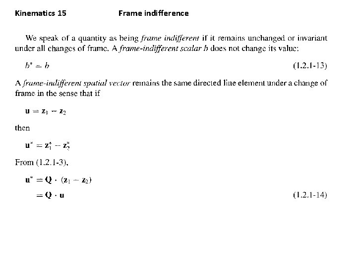 Kinematics 15 Frame indifference 