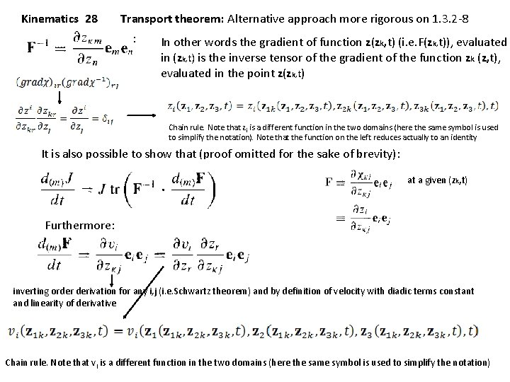 Kinematics 28 Transport theorem: Alternative approach more rigorous on 1. 3. 2 -8 :