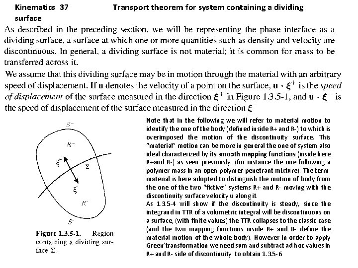 Kinematics 37 surface Transport theorem for system containing a dividing Note that in the