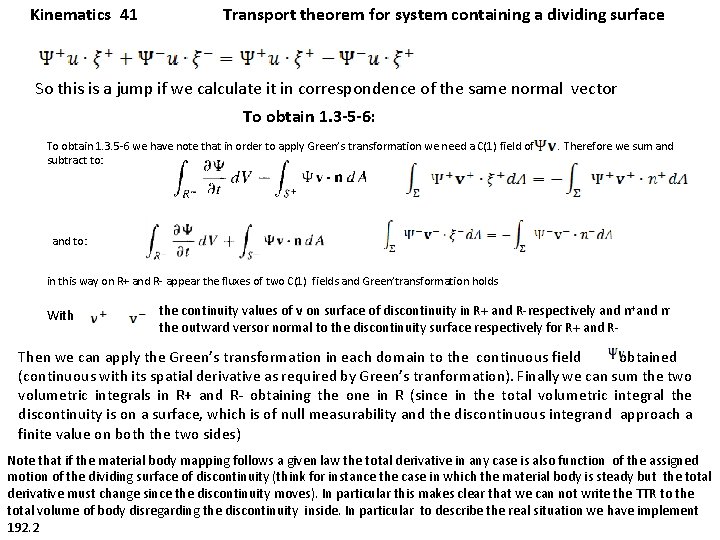 Kinematics 41 Transport theorem for system containing a dividing surface So this is a
