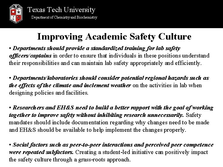 Texas Tech University Department of Chemistry and Biochemistry Improving Academic Safety Culture • Departments