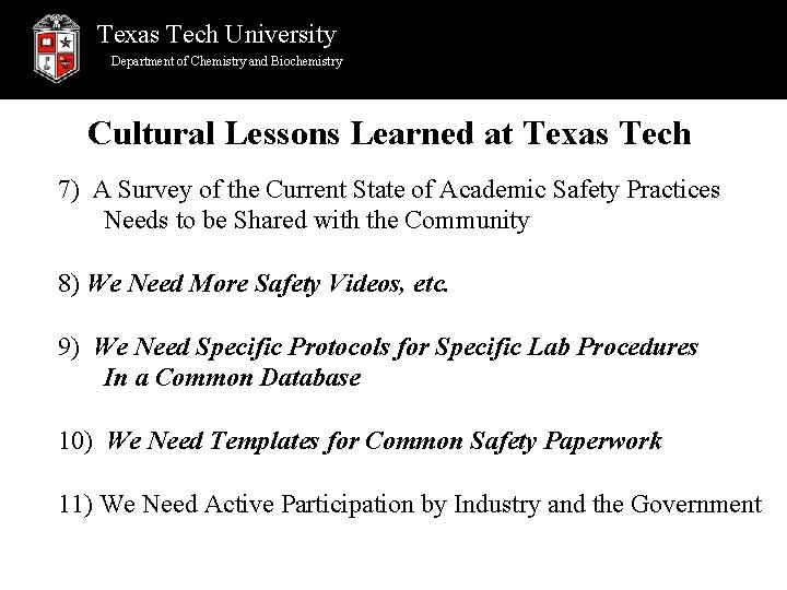 Texas Tech University Department of Chemistry and Biochemistry Cultural Lessons Learned at Texas Tech