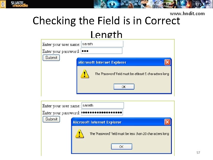 www. hndit. com Checking the Field is in Correct Length 57 