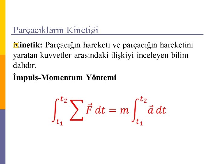 Parçacıkların Kinetiği p 