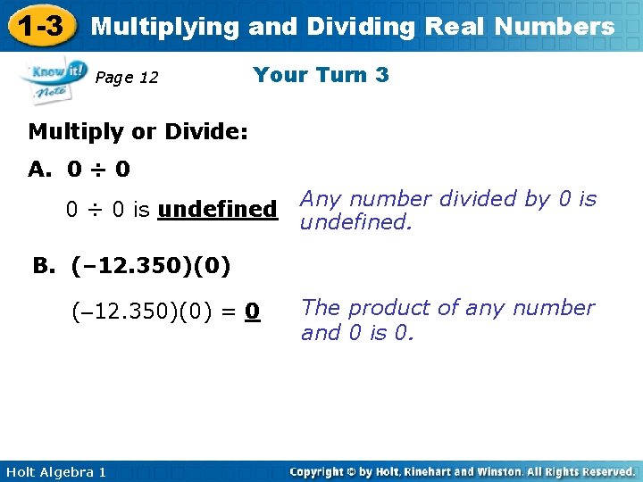 1 -3 Multiplying and Dividing Real Numbers Page 12 Your Turn 3 Multiply or