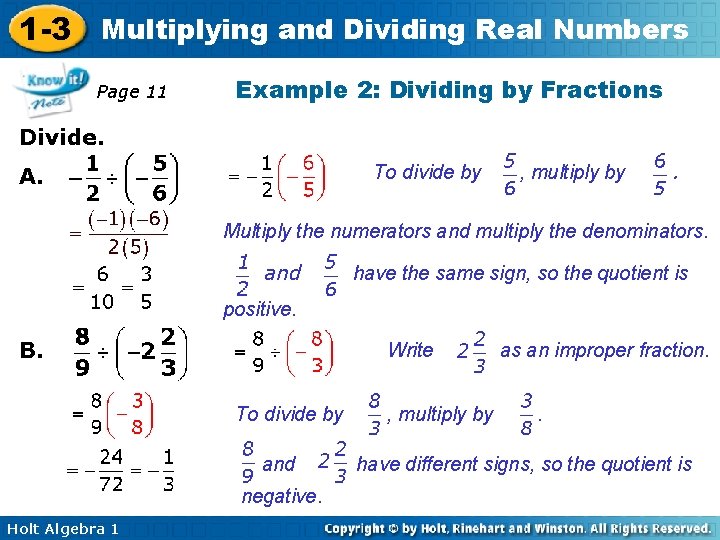 1 -3 Multiplying and Dividing Real Numbers Example 2: Dividing by Fractions Example 2