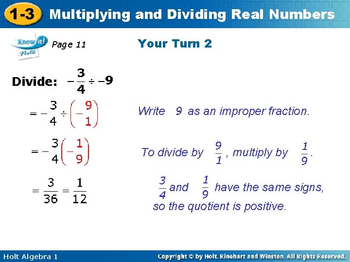 1 -3 Multiplying and Dividing Real Numbers Page 11 Your Turn 2 Divide: Write