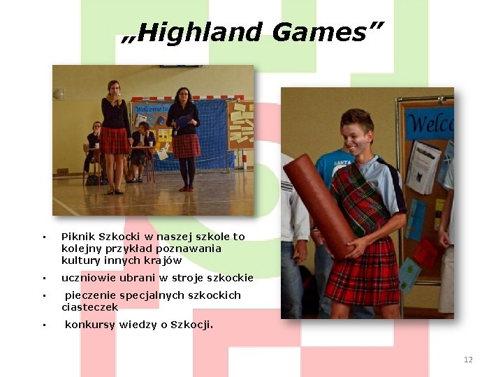 „Highland Games” • Piknik Szkocki w naszej szkole to kolejny przykład poznawania kultury innych