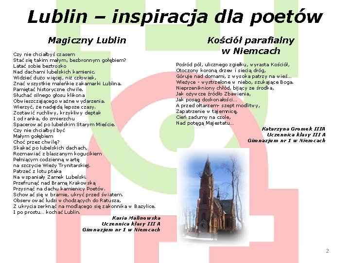 Lublin – inspiracja dla poetów Magiczny Lublin Czy nie chciałbyś czasem Stać się takim