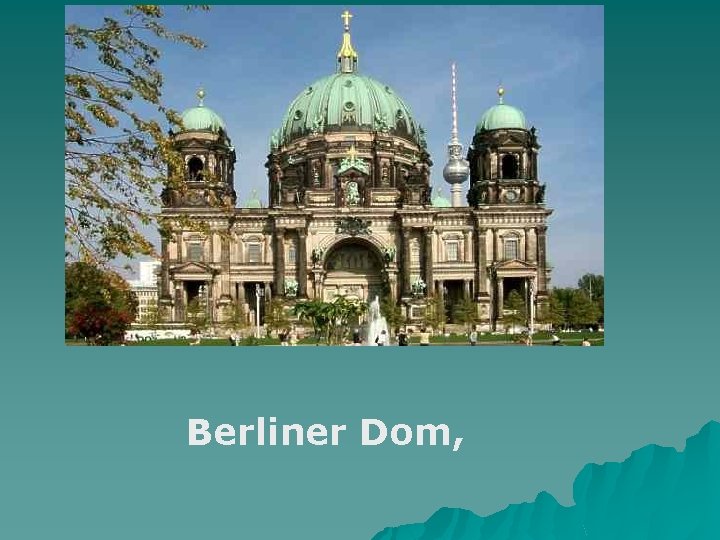 Berliner Dom, 