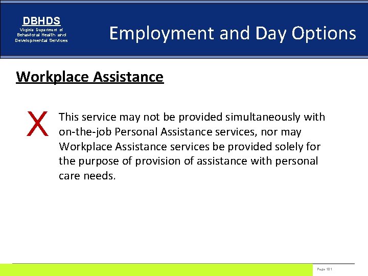 DBHDS Virginia Department of Behavioral Health and Developmental Services Employment and Day Options Workplace