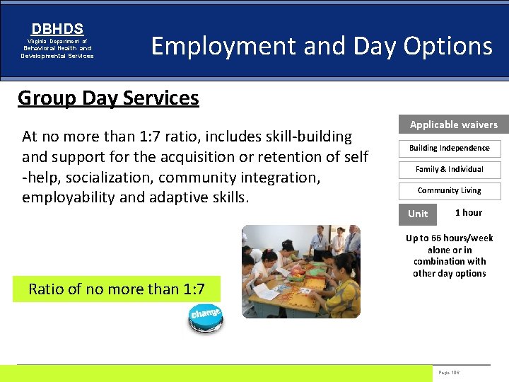 DBHDS Virginia Department of Behavioral Health and Developmental Services Employment and Day Options Group