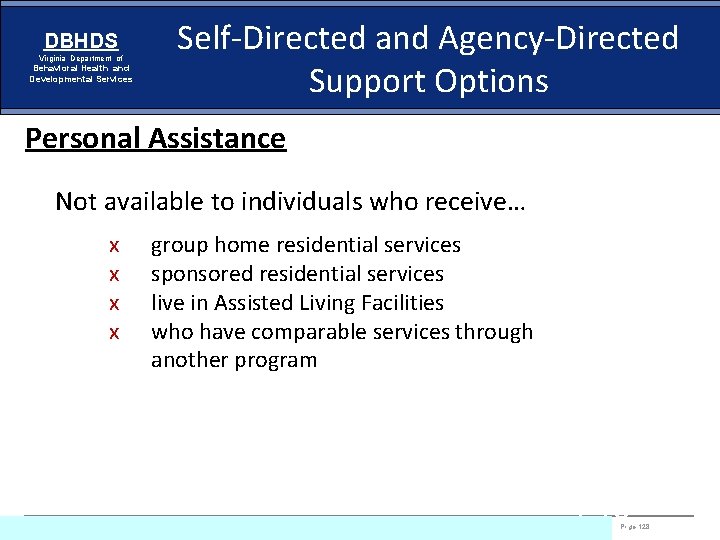 DBHDS Virginia Department of Behavioral Health and Developmental Services Self-Directed and Agency-Directed Support Options