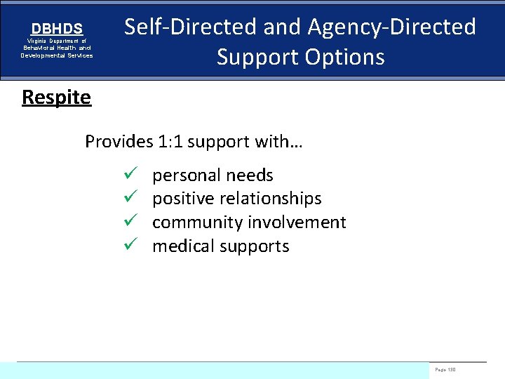 DBHDS Virginia Department of Behavioral Health and Developmental Services Self-Directed and Agency-Directed Support Options