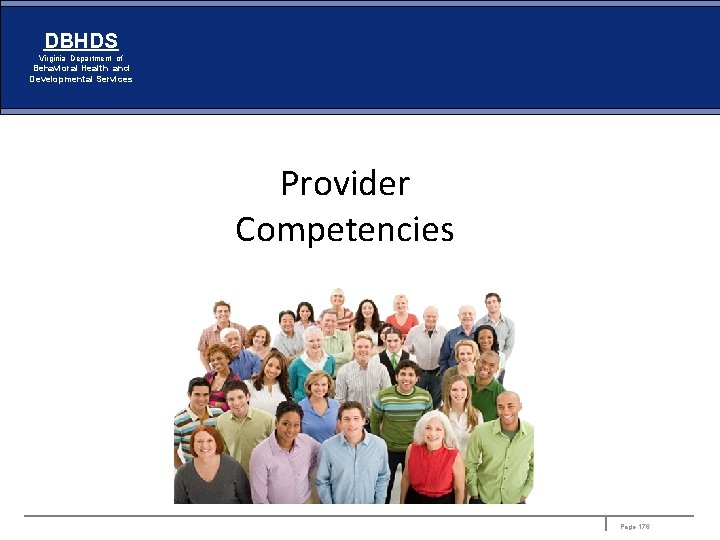 DBHDS Virginia Department of Behavioral Health and Developmental Services Provider Competencies Page 176 