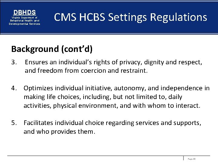 DBHDS Virginia Department of Behavioral Health and Developmental Services CMS HCBS Settings Regulations Background